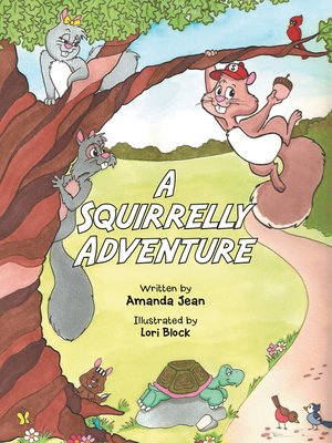cover image of A Squirrelly Adventure